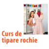 Curs de tipare rochie